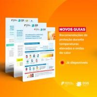 Ler notícia: DGS lança três guias com orientações para enfrentar calor extremo e proteger grupos vulneráveis