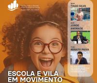 Ler notícia: Fernando Alexandre e Jorge Andrade na III Edição da Escola e Vila em Movimento 