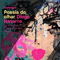 Ler notícia: «Poesia do Olhar», de Diogo Navarro, vai ser inaugurada este sábado