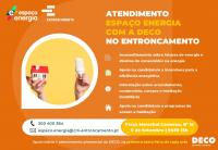 Ler notícia: Atendimento Espaço Energia com a DECO