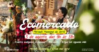 Ler notícia: Ecomercado realiza-se este domingo e tem inscrições abertas