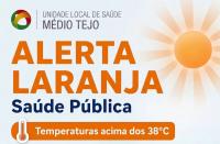 Calor extremo leva ULS Médio Tejo a acionar alerta laranja de saúde pública