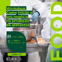 Ler notícia: TagusValley promove workshop sobre como iniciar um negócio de produção de alimentos