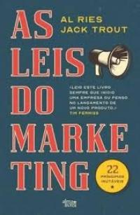 LEITURA: «AS LEIS DO MARKETING», de Al Ries e Jack Trout 