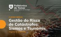 Ler notícia: Politécnico reforça oferta formativa com curso breve em Gestão do Risco de Catástrofes