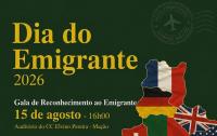 Ler notícia: Dia do Emigrante comemorado com Gala de Reconhecimento