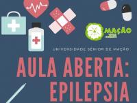 Ler notícia: Universidade Sénior disponibiliza aula aberta sobre epilepsia a toda a população  