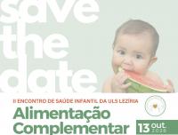 Ler notícia: II Encontro de Saúde Infantil dedicado à Alimentação Complementar já tem data