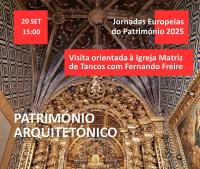 Ler notícia: Jornadas Europeias do Património celebradas com visita orientada à Igreja Matriz de Tancos