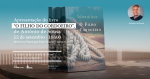Ler notícia: António de Sousa apresenta «O Filho do Cordoeiro» na Biblioteca Municipal