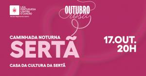 Ler notícia: Caminhada Noturna contra o Cancro é a 17 de outubro