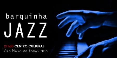 Ler notícia: Barquinha Jazz 2023 vai realizar-se no Centro Cultural 
