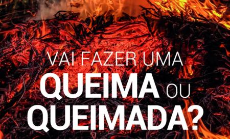 Período de restrição de queimas e queimadas até 20 de outubro