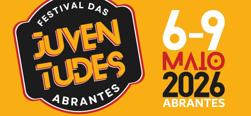 Festival das Juventudes regressa de 6 e 9 de maio
