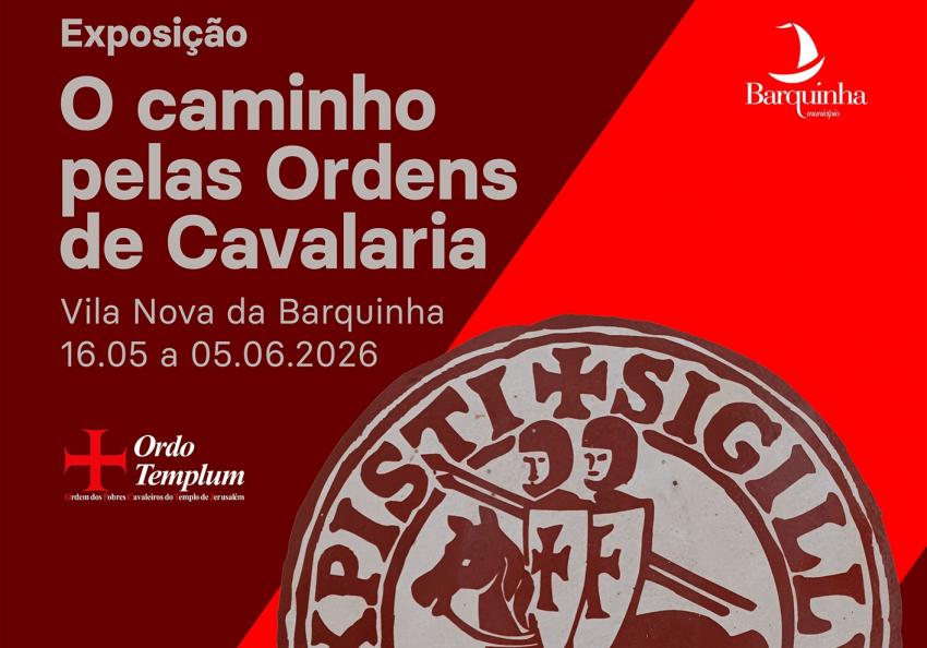 Posto de Turismo acolhe exposição «O Caminho pelas Ordens de Cavalaria»