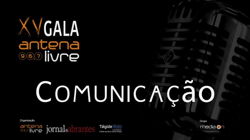 XV Gala Antena Livre - Galardão Comunicação - Nacional (Vídeo)