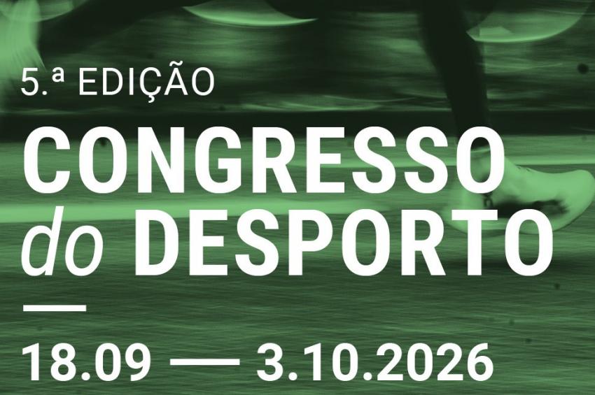 Congresso do Desporto regressa de 18 de setembro a 3 de outubro
