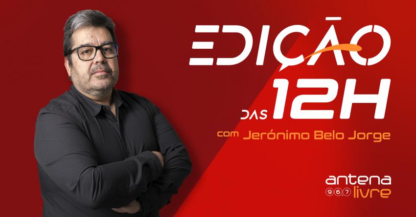 Edição das 12H | OUÇA AQUI!