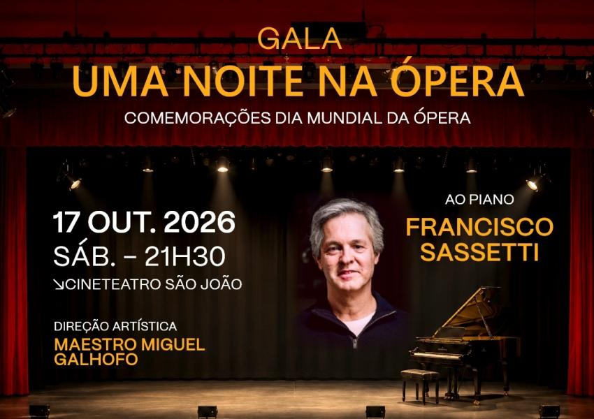 Cineteatro São João acolhe Gala «Uma Noite na Ópera»