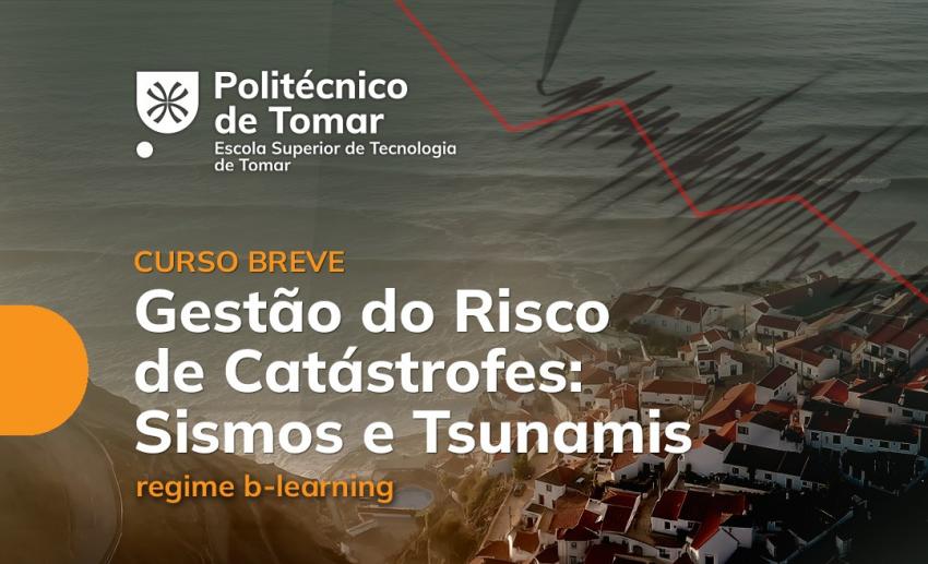 Politécnico reforça oferta formativa com curso breve em Gestão do Risco de Catástrofes