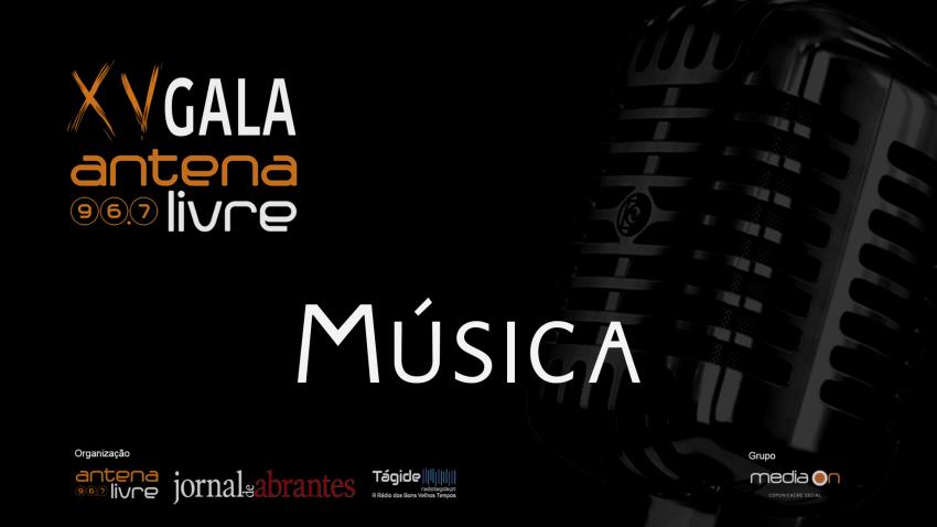 XV Gala Antena Livre - Galardão Música - Nacional  (Vídeo)