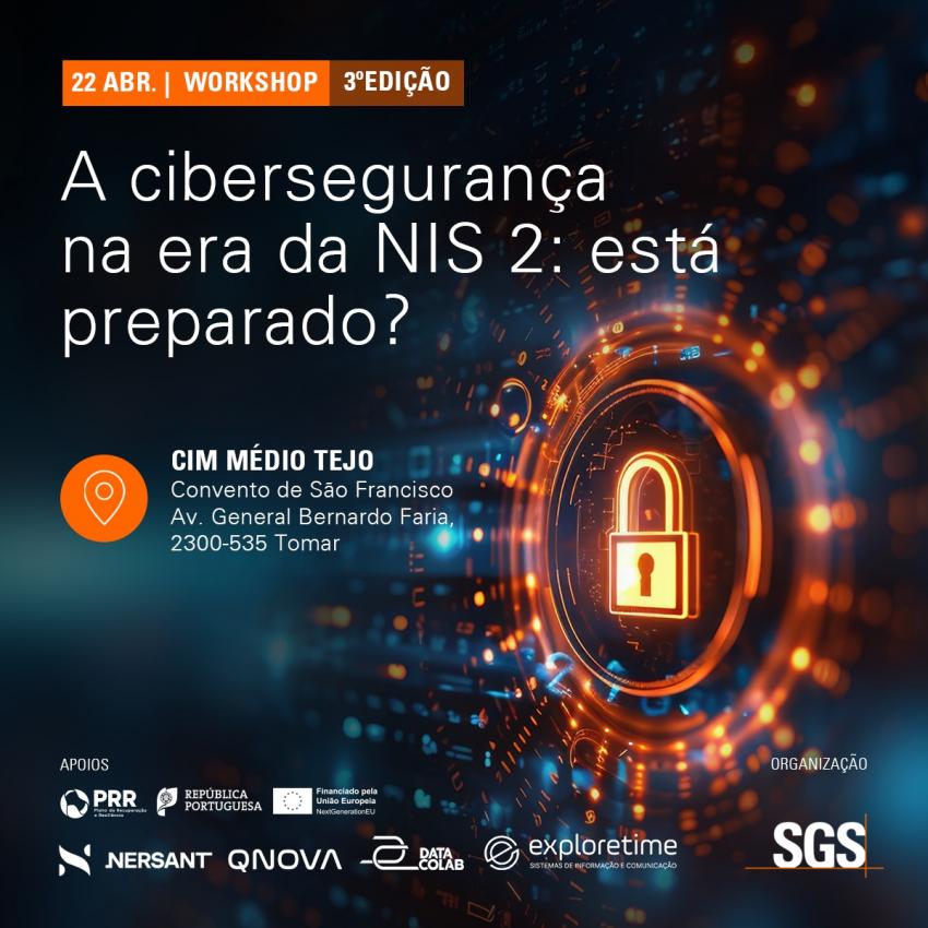 NERSANT e SGS promovem workshop «A Cibersegurança na Era da NIS 2: está preparado?»