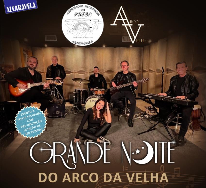 Grande Noite na Presa com os Arco da Velha