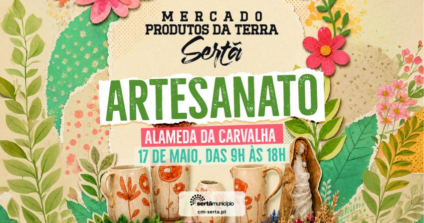 Artesanato em destaque na edição de maio dos «Produtos da Terra»