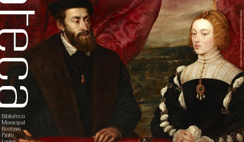 Município integra comemorações do V Centenário do Matrimónio da Infanta D. Isabel de Portugal com o Imperador Carlos V